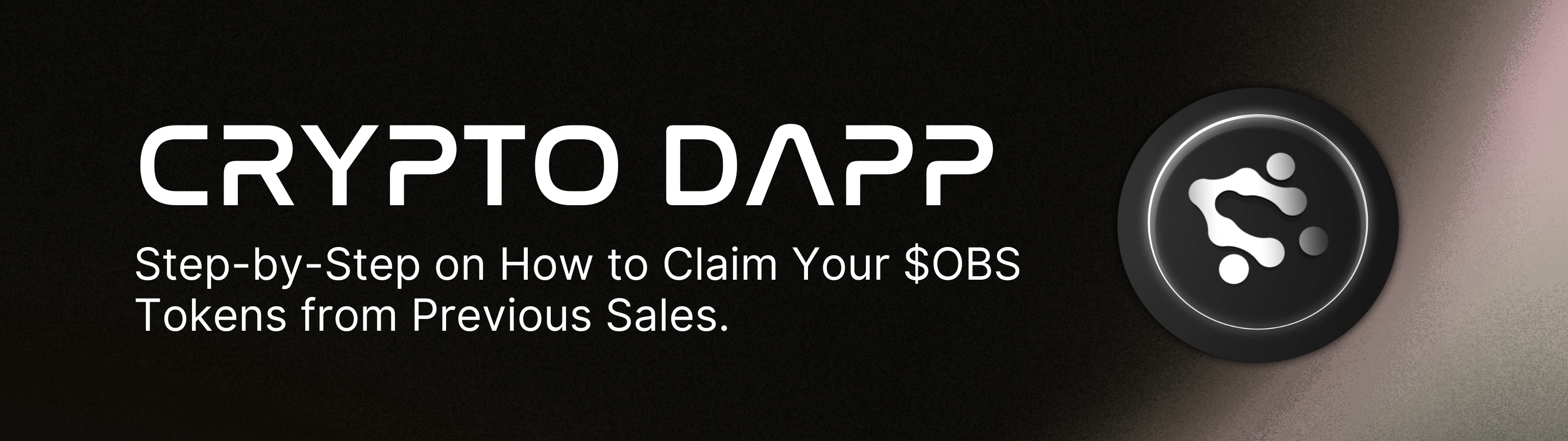 How to Claim Your $OBS Tokens from Previous Sales