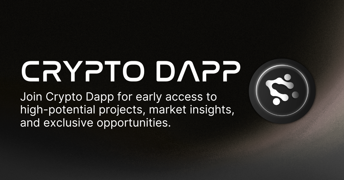 Crypto Dapp: Your Edge in Discovering the Next 100x Gems